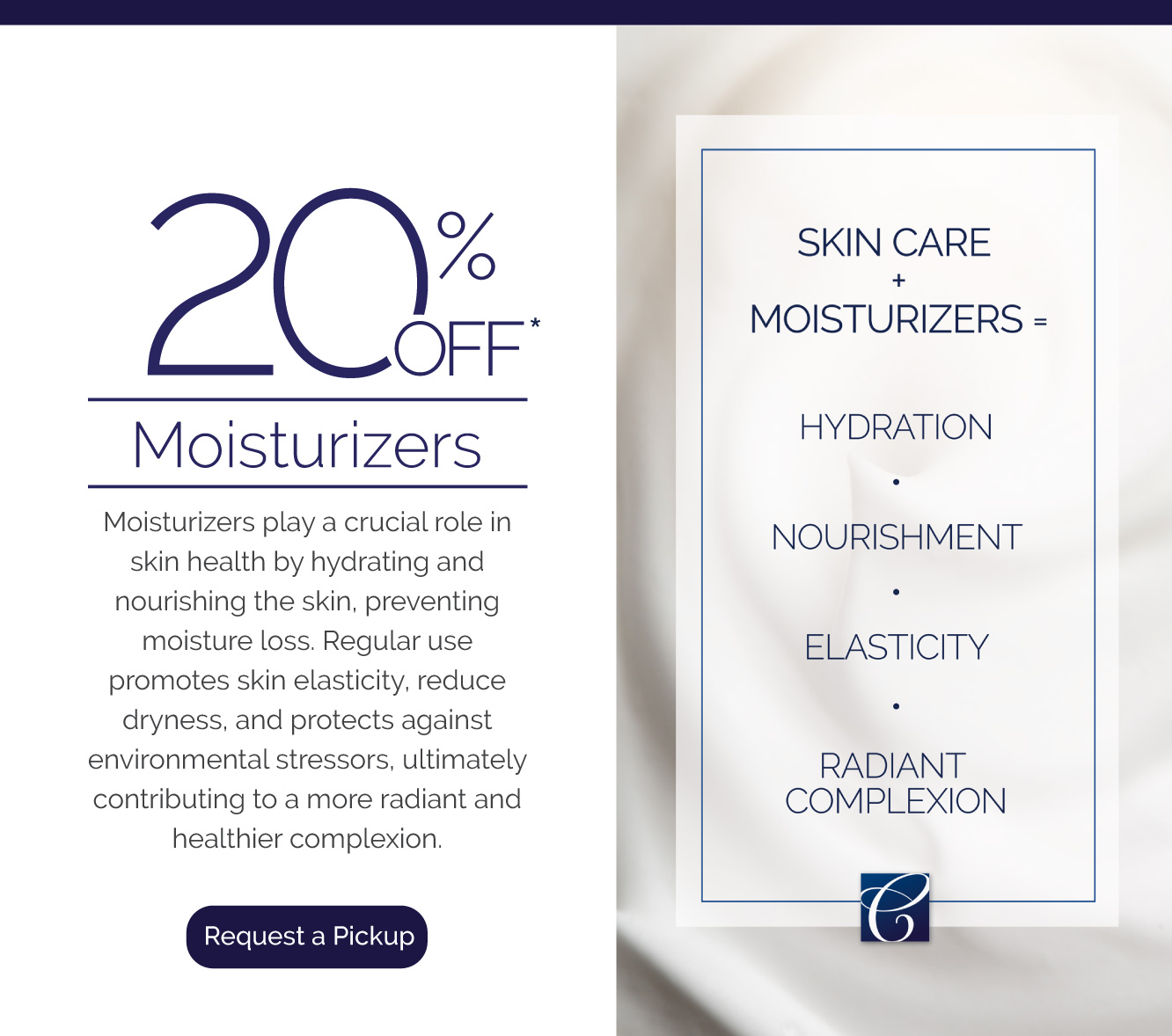 Take 20% Off Moisturizers this month